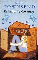 Sue Townsend - 'Rebuilding Coventry'