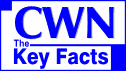 CWN - The Key Facts