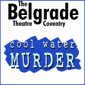 Belgrade Theatre - Cool Water Muder - 17 June - 3 July 1999